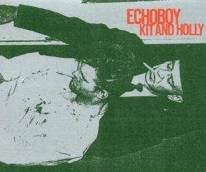Cover for Echoboy · Echoboy-kit and Holly -cds- (CD) (2000)