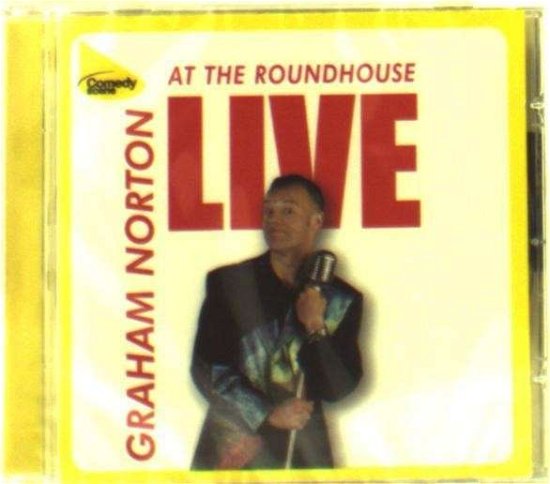 Cover for Graham Norton · Live At The Roundhouse (CD) (2006)