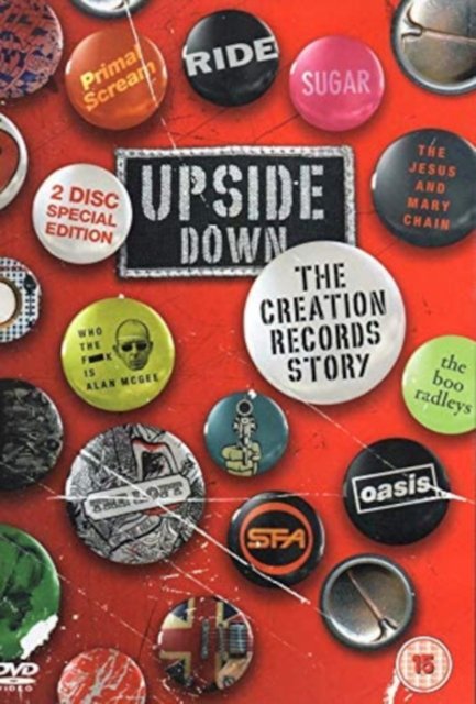 Upside Down: The Creation Record - Danny O'Connor - Filmes - REVOLVER - 5060018492469 - 9 de maio de 2011