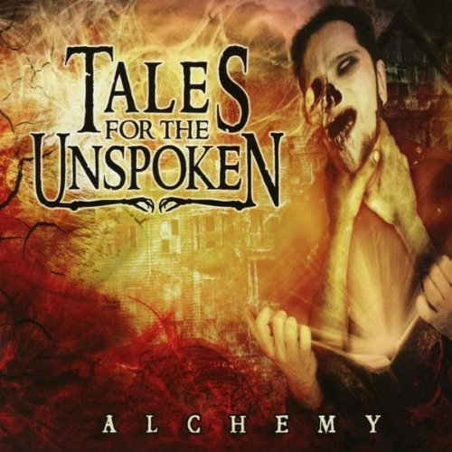 Cover for Tales for the Unspoken · Tales for the Unspoken-alchemy (CD) (2011)