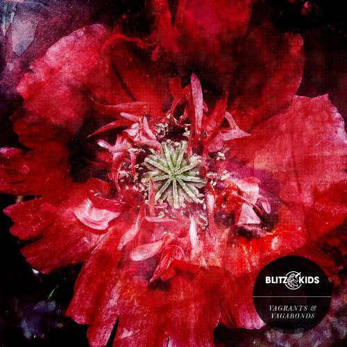 Cover for Blitz Kids · Vagrants &amp; Vagabonds (CD) (2011)
