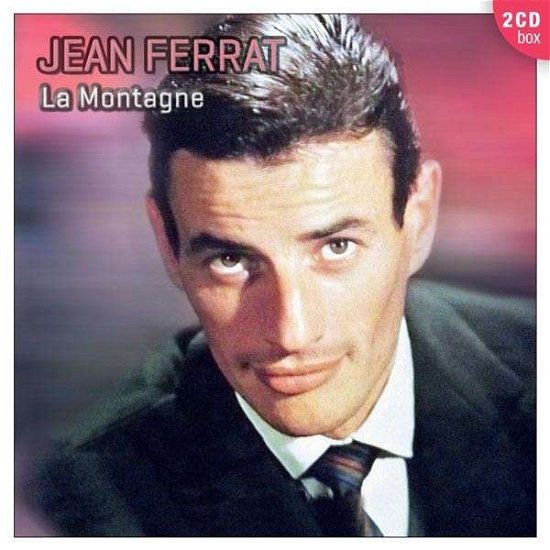 Cover for Jean Ferrat · La Montagne (CD) (2015)