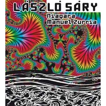 Cover for Laszlo Sary · Niagara Manuel Zurria (CD) [Digipak] (2009)