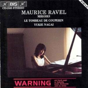 Miroirs - Ravel / Yukie - Musik - BIS - 7318590002469 - 22. september 1994