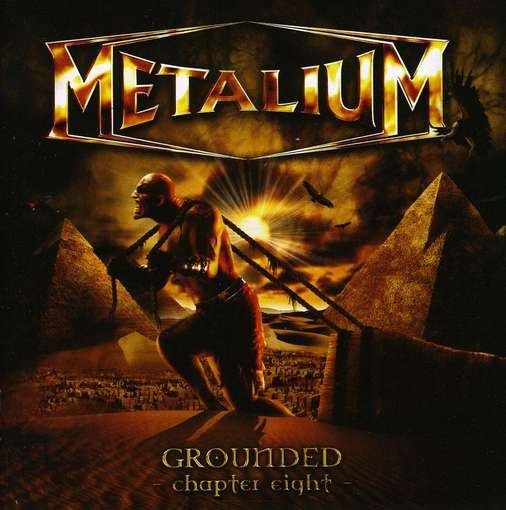 Grounded-chapter Viii - Metalium - Music - IMT - 7898410006469 - March 16, 2010
