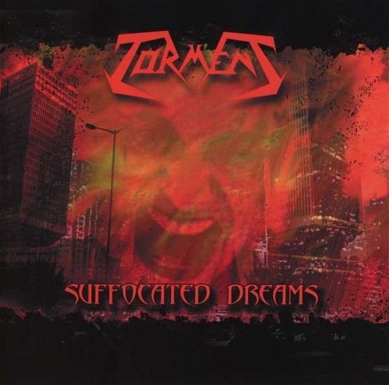 Cover for Torment · Suffocated Dreams (CD) [Reissue edition] (2013)