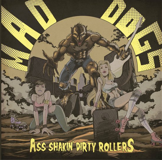 Cover for Mad Dogs · Ass Shakin Dirty Rollers (CD)