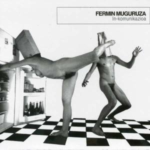 In-Komunikazioa - Fermin Muguruza - Musik - BOA - 8436000882469 - 8. april 2022