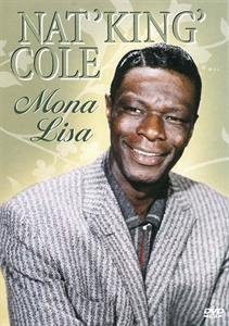 Cover for Nat King Cole · Mona Lisa (DVD) (2009)