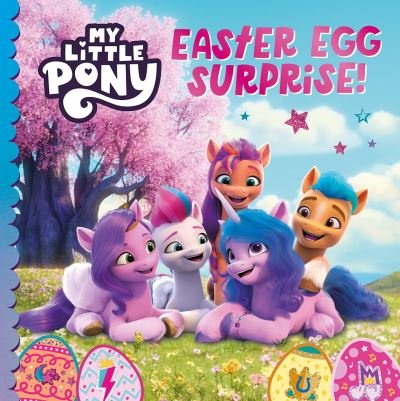 Cover for My Little Pony · My Little Pony: Easter Egg Surprise! (Taschenbuch) (2022)
