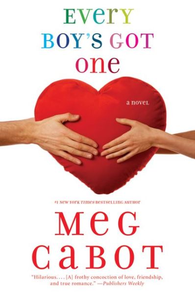 Cover for Meg Cabot · Every Boy's Got One - The Boy Series (Paperback Bog) (2009)