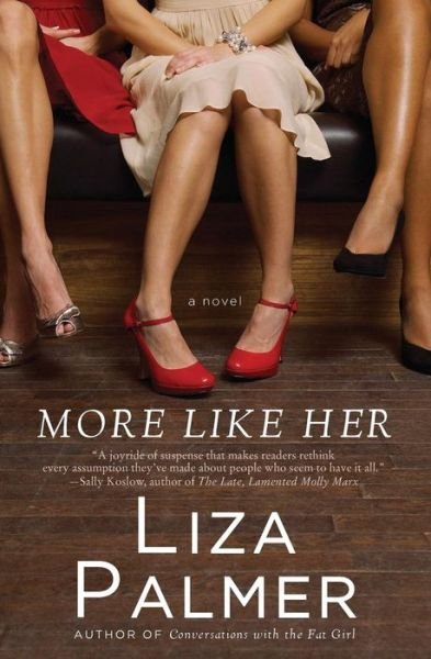 Cover for More Like Her (Book) (2012)