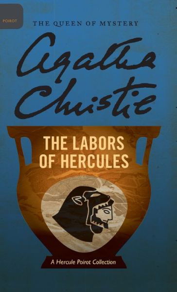 Cover for Agatha Christie · The Labors of Hercules (Hardcover Book) (2016)