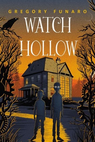 Cover for Gregory Funaro · Watch Hollow - Watch Hollow (Paperback Book) (2020)