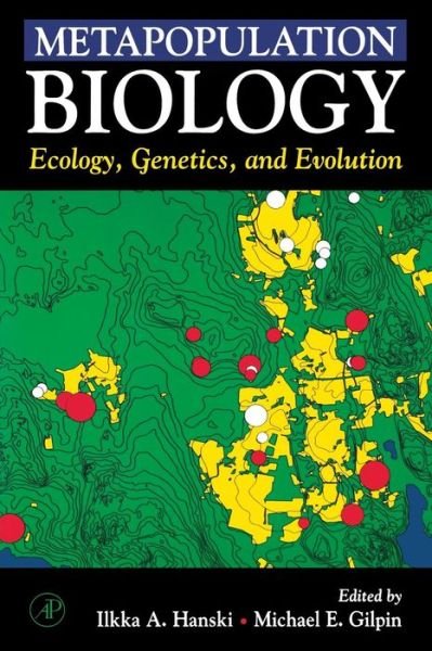 Cover for Llkka a Hanski · Metapopulation Biology: Ecology, Genetics, and Evolution (Pocketbok) (1997)