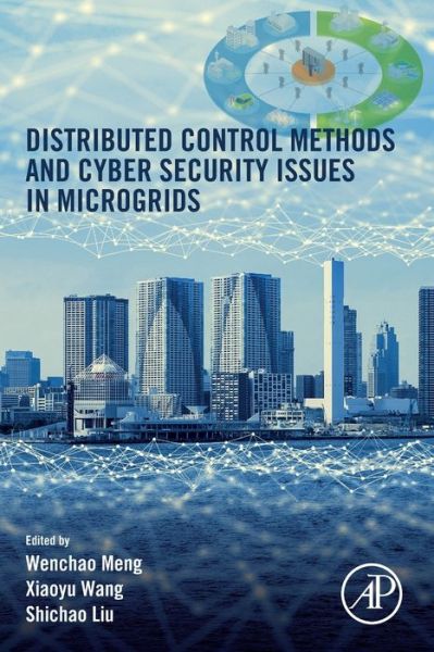 Cover for Wenchao Meng · Distributed Control Methods and Cyber Security Issues in Microgrids (Paperback Bog) (2020)