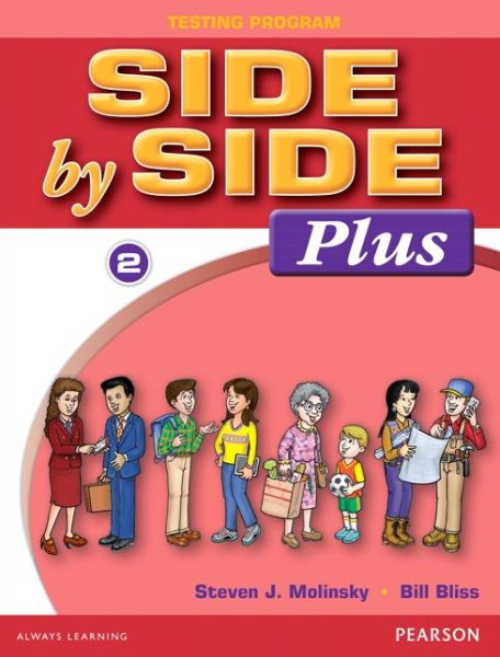 Cover for Bill Bliss · Side By Side Plus Test Package 2 (Paperback Book) [3rd Ed. edition] (2018)