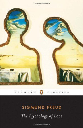 The Psychology of Love - Sigmund Freud - Books - Penguin Classics - 9780142437469 - May 1, 2007