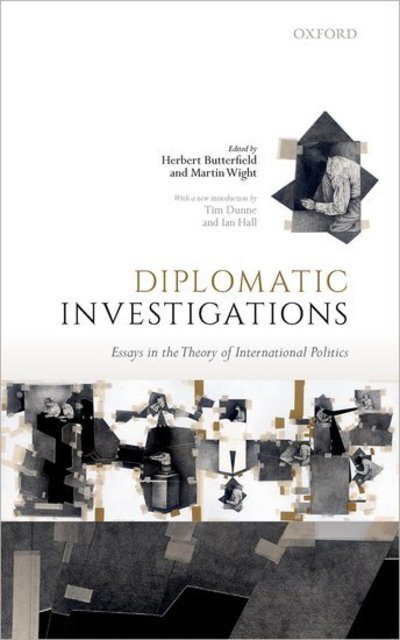 Cover for Herbert Butterfield · Diplomatic Investigations: Essays on the Theory of International Politics (Pocketbok) (2019)