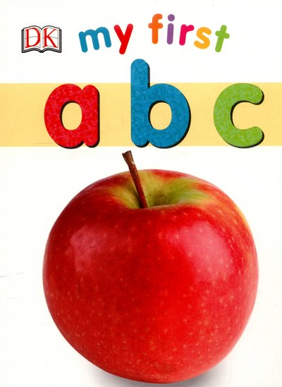Cover for Dk · My First ABC - My First Board Books (Tavlebog) (2015)