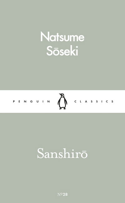 Cover for Natsume Soseki · Sanshiro - Pocket Penguins (Paperback Book) (2016)