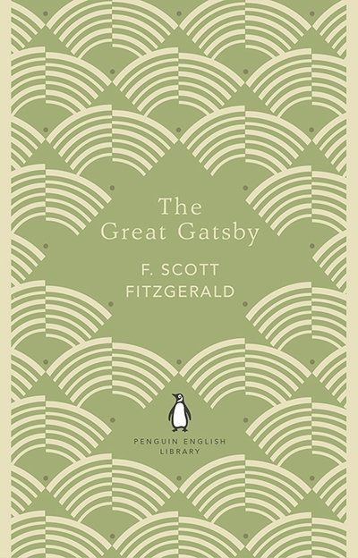 Cover for F. Scott Fitzgerald · The Great Gatsby - The Penguin English Library (Paperback Bog) (2018)