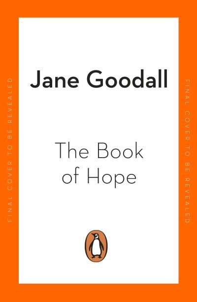 Cover for Jane Goodall · The Book of Hope: A Survival Guide for an Endangered Planet - Global Icons Series (Pocketbok) (2022)