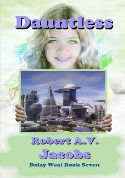 Cover for Robert A.V. Jacobs · Dauntless (Paperback Book) (2019)