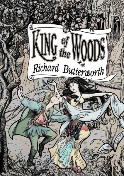 Cover for Richard Butterworth · King of the Woods (Taschenbuch) (2019)