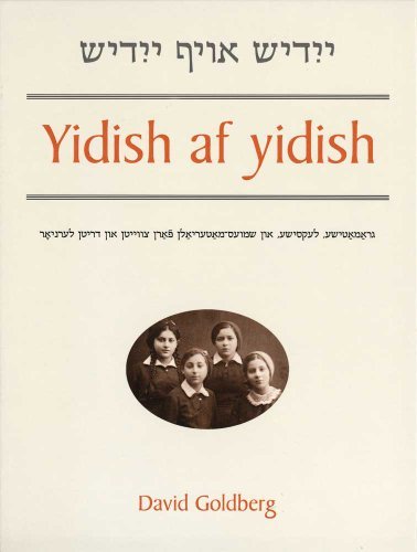 Cover for David Goldberg · Yidish af yidish: Grammatical, Lexical, and Conversational Materials for the Second and Third Years of Study (Taschenbuch) (1996)