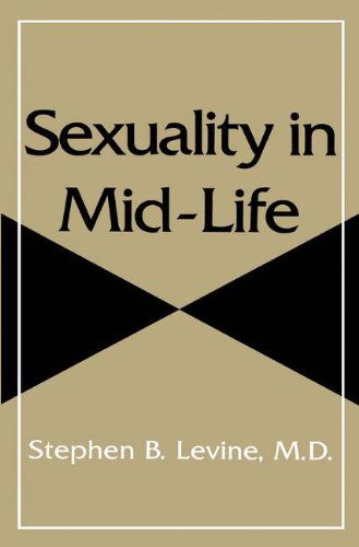 Cover for Stephen B. Levine · Sexuality in Mid-Life (Paperback Book) [1998 edition] (2004)