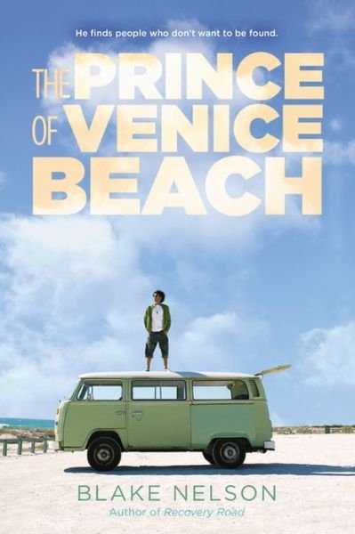 Cover for Blake Nelson · The Prince of Venice Beach (Paperback Book) (2015)