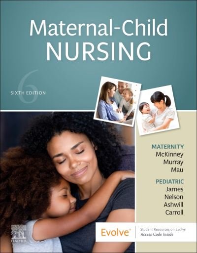 Cover for McKinney, Emily Slone (Baylor Healthcare System, Dallas, Texas) · Maternal-Child Nursing (Paperback Book) (2021)