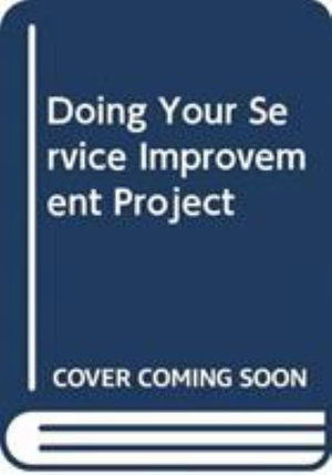 Cover for Elizabeth Williams · Doing Your Service Improvement Project 1e (Paperback Book) (2022)