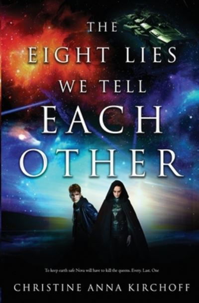 Cover for Christine Anna Kirchoff · The Eight Lies We Tell Each Other (Pocketbok) (2020)