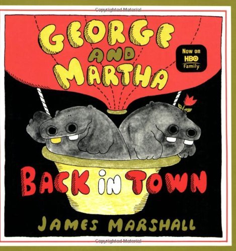 Cover for James Marshall · George and Martha Back in Town - George and Martha (Paperback Book) [Reprint edition] (1988)
