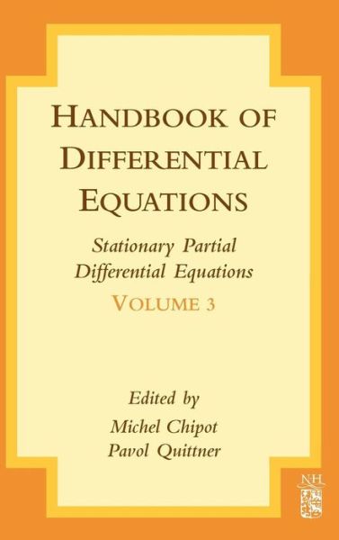 Cover for Michel Chipot · Handbook of Differential Equations: Stationary Partial Differential Equations - Handbook of Differential Equations: Stationary Partial Differential Equations (Hardcover Book) (2006)