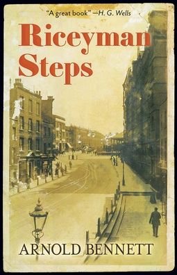 Cover for Arnold Bennett · Riceyman Steps (Taschenbuch) (2020)