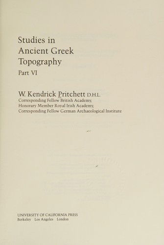 Cover for W. Kendrick Pritchett · Studies in Ancient Greek Topography, Part VI (University of California Publications in Classical Studies) (Paperback Book) (1989)