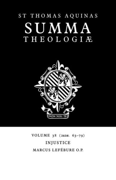 Cover for Thomas Aquinas · Summa Theologiae: Volume 38, Injustice: 2a2ae. 63-79 (Paperback Book) (2006)