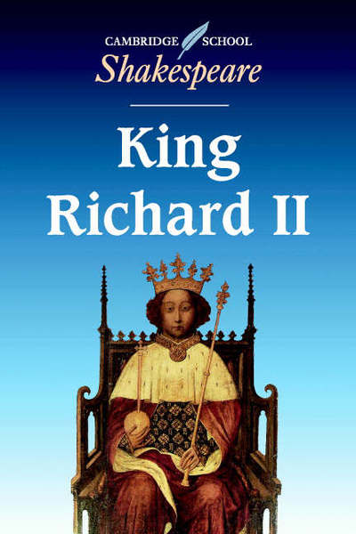 Cover for William Shakespeare · King Richard II - Cambridge School Shakespeare (Paperback Book) (1992)