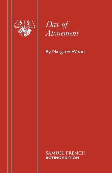 Cover for Margaret Wood · Day of Atonement: Play - Acting Edition (Taschenbuch) (2015)