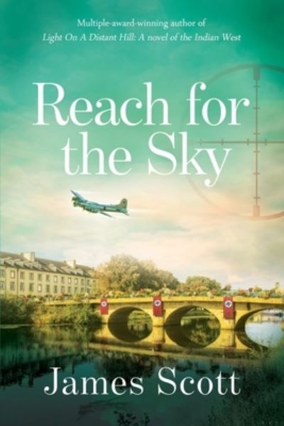 Cover for James Scott · Reach for the Sky (Pocketbok) (2020)