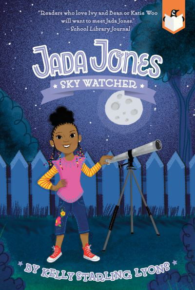 Cover for Kelly Starling Lyons · Sky Watcher #5 - Jada Jones (Taschenbuch) (2021)