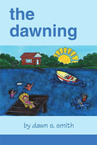 Cover for Dawn Smith · The Dawning (Paperback Book) (2000)