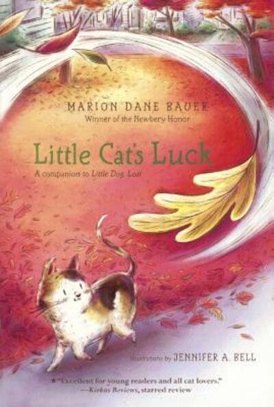 Cover for Marion Dane Bauer · Little Cat's Luck (Inbunden Bok) (2017)