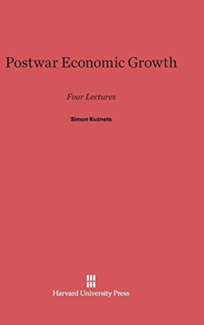 Cover for Simon Kuznets · Postwar Economic Growth (Hardcover Book) (1964)