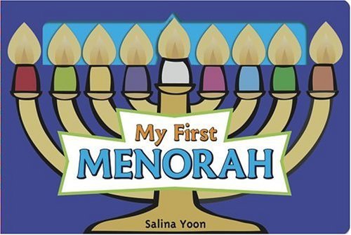 My First Menorah - Salina Yoon - Books - Little Simon - 9780689877469 - October 1, 2005