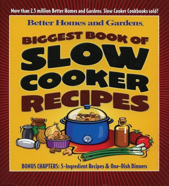 Cover for Gardens · Better Homes and Gardens Biggest Book of Slow Cooker Recipes (Bok) (2002)