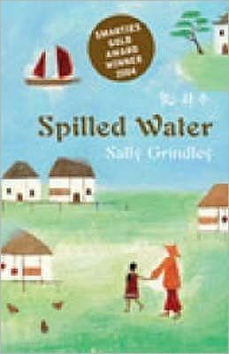 Cover for Sally Grindley · Spilled Water (Taschenbuch) [New edition] (2005)